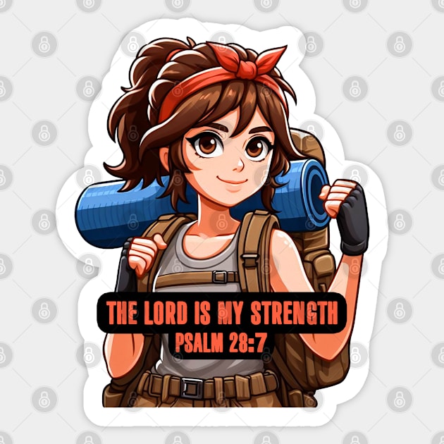 Psalm 28:7 The LORD Is My Strength Sticker by Plushism